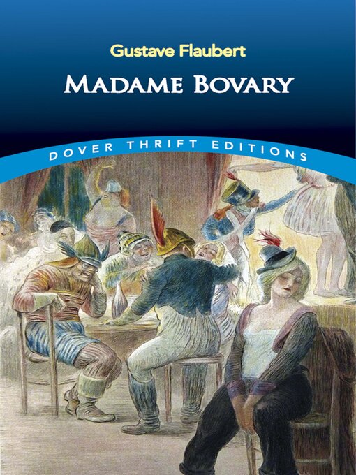 Title details for Madame Bovary by Gustave Flaubert - Available